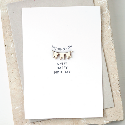 'Wishing You a Very Happy Birthday' Card with Wooden Bunting Charm