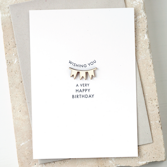 'Wishing You a Very Happy Birthday' Card with Wooden Bunting Charm