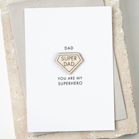 'Dad You Are My Superhero' Card with Wooden Emblem Charm