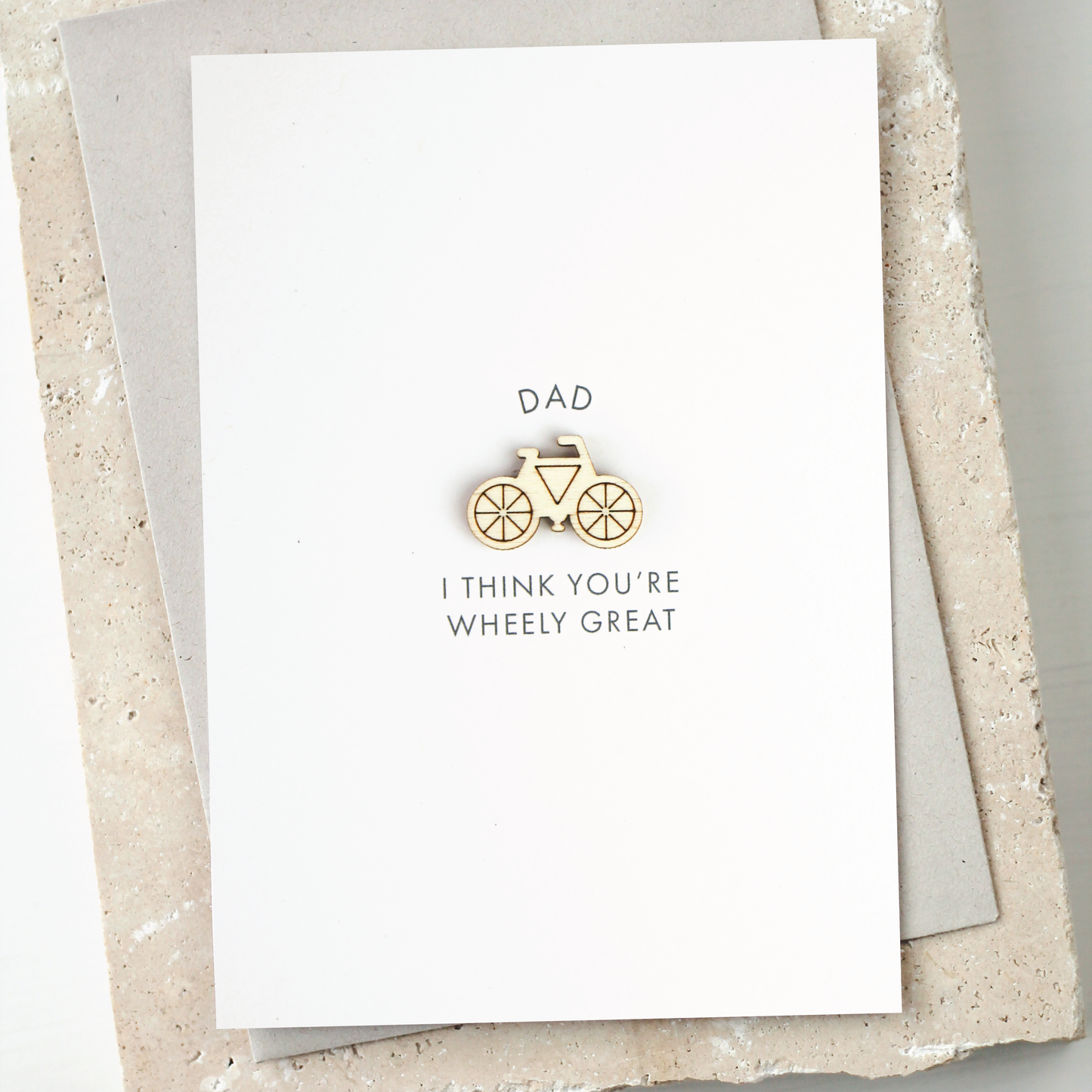 'Dad I Think You're Wheely Great' Card with Wooden Bike Charm