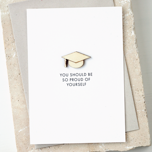 'You Should Be So Proud Of Yourself' Card with Wooden Cap Charm