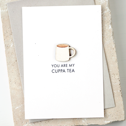 'You are my Cuppa Tea' Card with Wooden Mug Charm