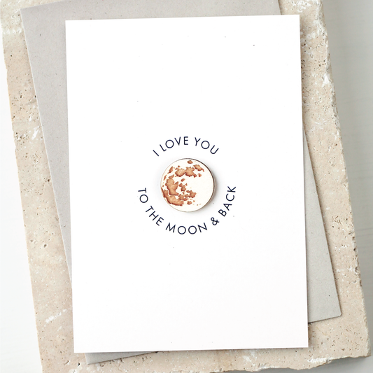 'I Love You to the Moon & Back' Card with Wooden Moon Charm