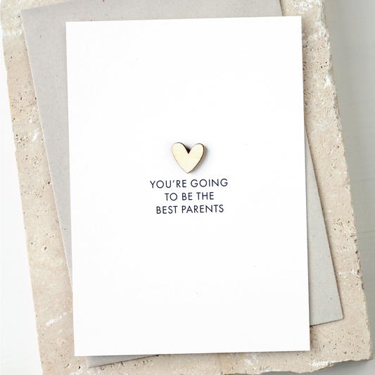 'You're Going To Be The Best Parents' Card with Wooden Heart Charm