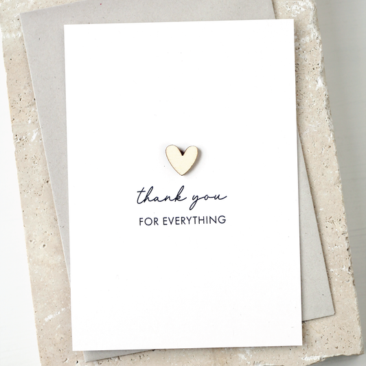 'Thank You for Everything' Card with Wooden Heart Charm